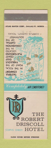 Matchbook Cover - Robert Driscoll Hotel Corpus Christi TX
