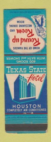 Matchbook Cover - Texas State Hotel Houston TX Round Up Room WEAR