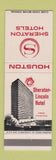 Matchbook Cover - Sheraton Hotel Houston TX