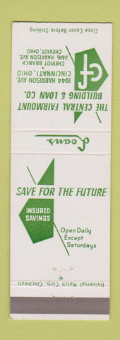 Matchbook Cover - Central Fairmount Bilding and Loan Cincinnati OH Cheviot