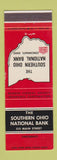 Matchbook Cover - Southern Ohio National Bank Cincinnati OH