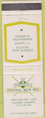 Matchbook Cover - Imperial Crossroads Hotel Calgary Alberta