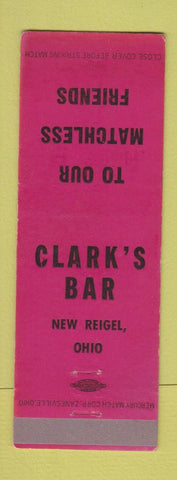 Matchbook Cover - Clark's Bar New Reigel OH