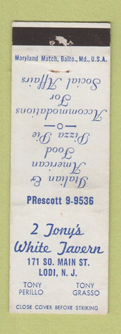 Matchbook Cover - 2 Tony's White Tavern Lodi NJ WEAR