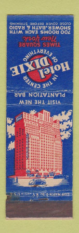Matchbook Cover - Hotel Dixie New York City