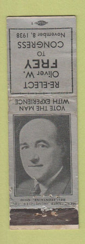Matchbook Cover - Oliver Frey for Congress 1938 PA Pennsylvania MERCHANTS WORN