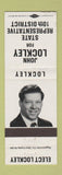 Matchbook Cover - John Lockley For State Rep