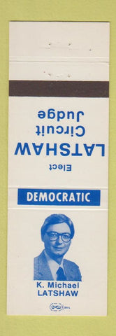 Matchbook Cover - K Michael Latshaw Circuit Judge Decatur IL