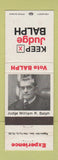 Matchbook Cover - Judge William Balph New Castle PA