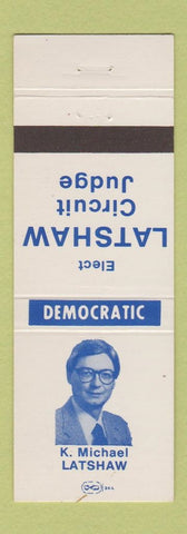 Matchbook Cover - K Michael Latshaw Circuit Judge Decatur IL