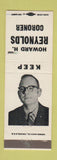 Matchbook Cover - Howard H Reynolds Coroner Election New Castle PA