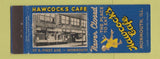 Matchbook Cover - Hawcock's Cafe Monmouth IL