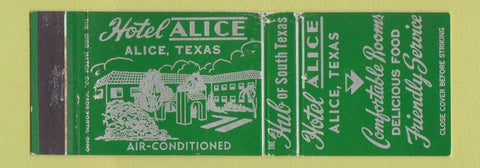Matchbook Cover - Hotel Alice TX WORN