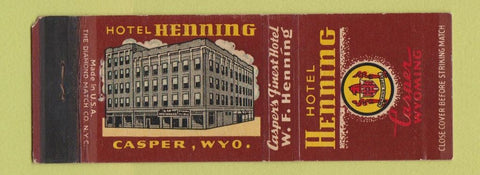 Matchbook Cover - Hotel Henning Casper WY WEAR