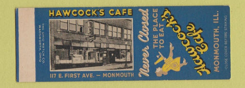 Matchbook Cover - Hawcock's Cafe Monmouth IL SAMPLE