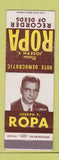 Matchbook Cover - Joseph F Ropa Recorder of Deeds Chicago IL Richard Daley ref