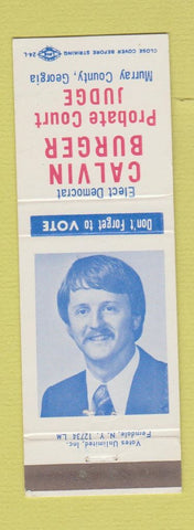 Matchbook Cover - Calvin Burger Probate Judge Election Murray County GA