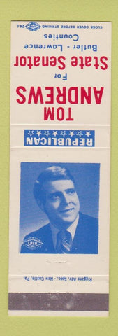 Matchbook Cover - Tom Andrews State Senator Butler Lawrence County PA?