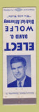 Matchbook Cover - David C Wolfe District Attorney Election