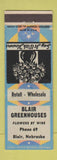 Matchbook Cover - Blair Greenhouses flowers Blair NE low phone #