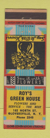 Matchbook Cover - Roy's Green House flowers Glovesville NY low phone #1