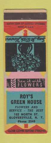 Matchbook Cover - Roy's Green House flowers Glovesville NY low phone #2