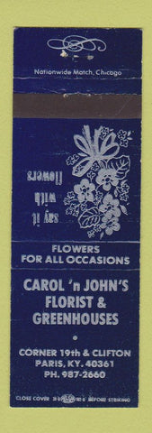 Matchbook Cover - Carol n John's Flowers Paris KY