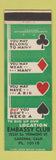 Matchbook Cover - Embassy Club cards? Poker? Gardena CA