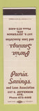 Matchbook Cover - Peoria Savings Bank IL?