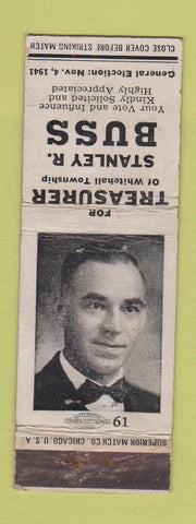 Matchbook Cover - Stanley Bush Treasurer Election Whitehall Township PA WORN