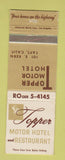 Matchbook Cover - Topper Motor Hotel Taft CA WEAR