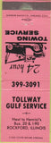 Matchbook Cover - Tollway Gulf oil gas Rockford IL