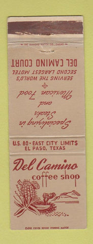 Matchbook Cover - Del Camino Coffee Shop Motel El Paso TX WEAR