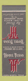 Matchbook Cover - Hotel Texas Fort Worth TX