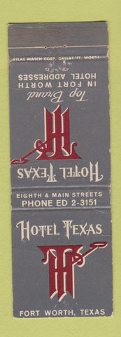 Matchbook Cover - Hotel Texas Fort Worth TX WEAR