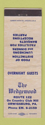 Matchbook Cover - The Wedgewood Orwigsburg PA WORN