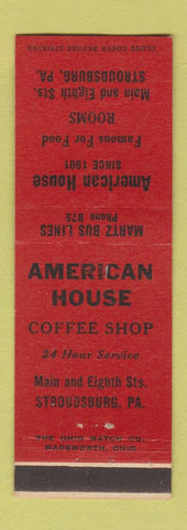 Matchbook Cover - American House Restaurant Stroudsburg PA