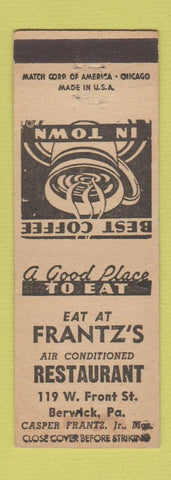 Matchbook Cover - Frantz's Restaurant Berwick PA