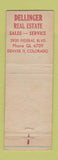 Matchbook Cover - Dellinger Real Estate Denver Colorado WEAR