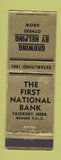 Matchbook Cover - First National Bank Fairbury NE WEAR
