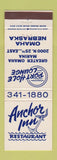 Matchbook Cover - Anchor Inn Restaurant Omaha NE