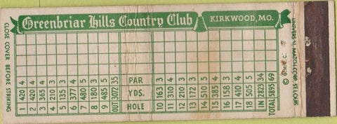Matchbook Cover - Greenbriar Hills Country Club Kirmwood MO WORN