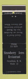 Matchbook Cover - Strawberry Acres Restaurant Fitzwilliam NH WEAR DD Bean
