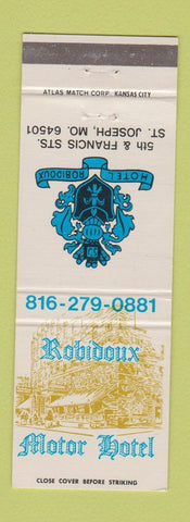 Matchbook Cover - Hotel Robidoux St Joseph MO