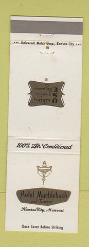 Matchbook Cover - Hotel Muehlebach Kansas City MO WEAR