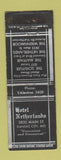 Matchbook Cover - Hotel Netherlands Kansas City MO WORN