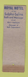 Matchbook Cover - Royal Hotel Sickel's Cafe Excelsior Springs MO WORN