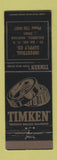Matchbook Cover - Timken Roller Bearings Kalispell MT WEAR