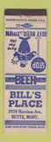 Matchbook Cover - Bill's Place Butte MT WEAR
