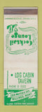 Matchbook Cover - Log Cabin Tavern Billings MT